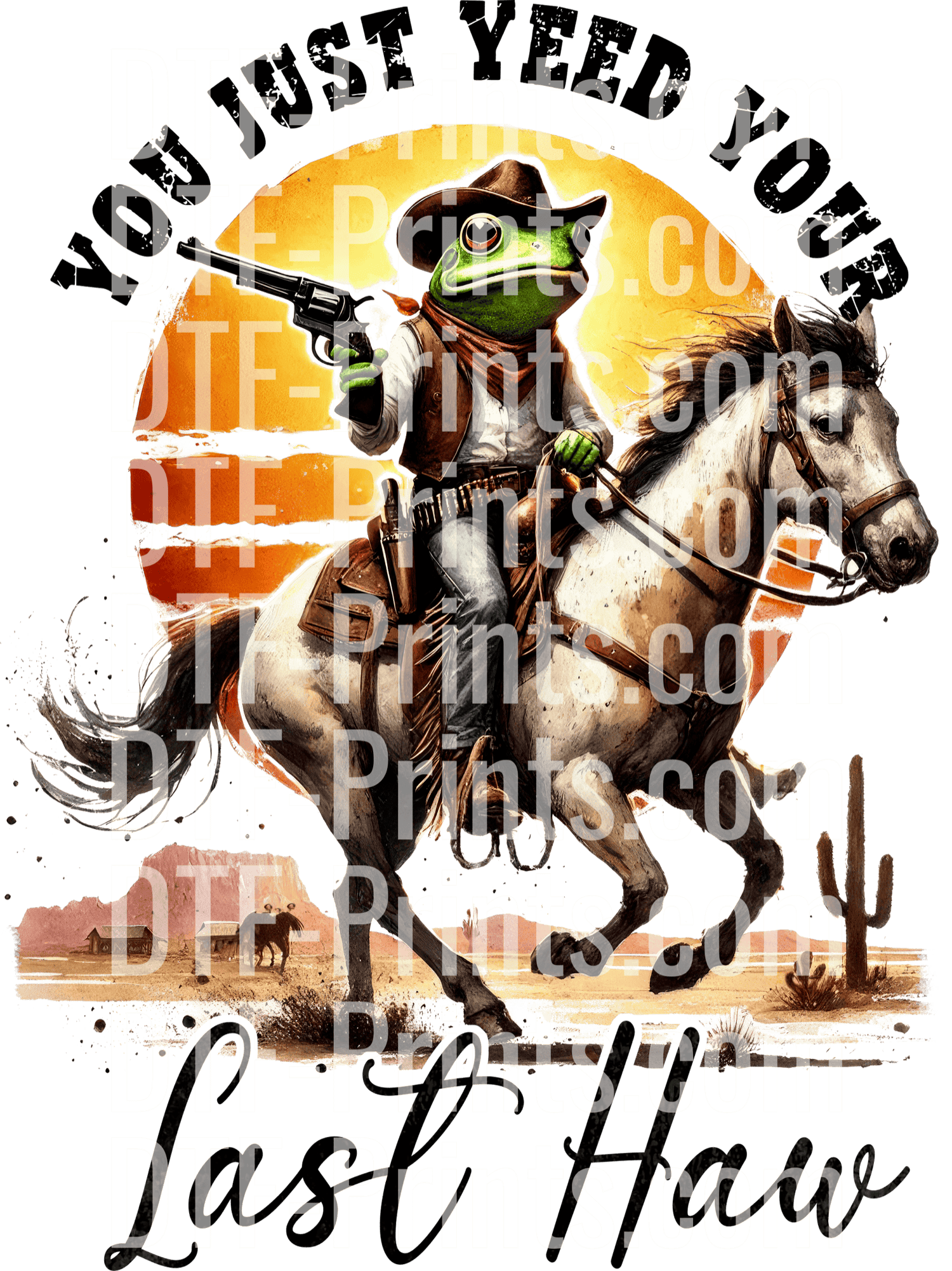 Cowboy Frog On Horse You Just Yeed Your Last Haw Western Desert Scene 1 Cowboy Frog Horse Dtf Transfer